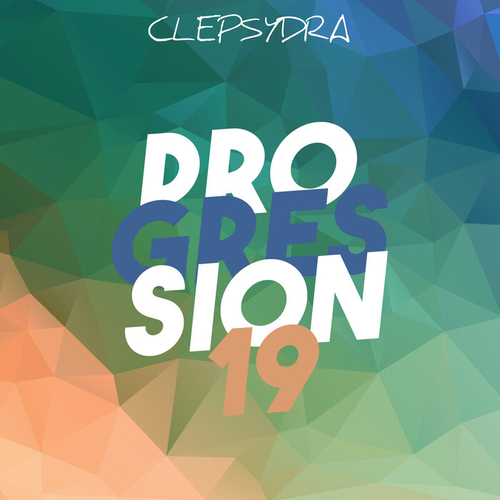 VA - Progression 19 [CLEPSYDRA380]